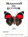 Mariposas del Ecuador : Vol.1 : Generos (洋) エクアドルの蝶 （1） 