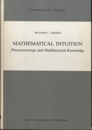 Mathematical Intuition (Hard) Phenomenology and Mathematical Knowledge 