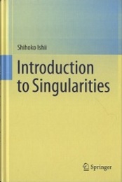 Introduction to Singularities : 1st Edition (Hard) (英) 特異点入門 