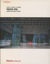 Toyo Ito : Works Projects Writings (Soft) (英) 伊東豊雄作品集 