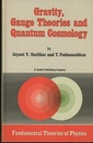 Gravity、 Gauge Theories、 and Quantum Cosmology  