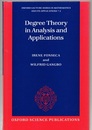 Degree Theory in Analysis and Applications  