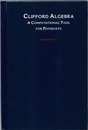 Clifford Algebra : A Computational Tool for Physicists  