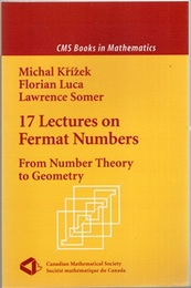 17 Lectures on Fermat Numbers (Soft) From Number Theory to Geometry 