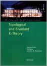 Topological and Bivariant K-Theory  