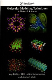 Molecular Modeling Techniques in Material Sciences  