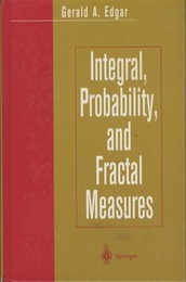 Integral, Probability, and Fractal Measures  
