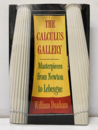 The Calculus Gallery (Hard) Masterpieces From Newton To Lebesgue (英) 微積分名作ギャラリー：ニュートンからルベーグまで