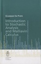 Introduction to Stochastic Analysis and Malliavin Calculus : 2nd Edition (英) 確率解析とマリアヴァン解析入門 