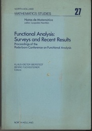 Functional Analysis : Surveys and Recent Results Proceedings of the Paderborn Conference on Functional Analysis 
