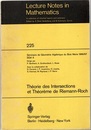 (SGA 6) Theorie des Intersections et Theoreme de Riemann-Roch Seminaire de Geometrie Algebrique du Bois-Marie 1966/67 (SGA 6) (仏) 代数幾何学セミナー(SGA 6) 交叉理論とリーマン・ロッホの定理