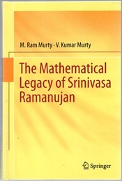 The Mathematical Legacy of Srinivasa Ramanujan (Hard)  