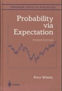 Probability via Expectation : 4th Edition  