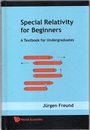Special Relativity for Beginners (Hard) A Textbook for Undergraduates 