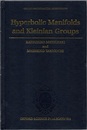 Hyperbolic Manifolds and Kleinian Groups (英) 双曲的多様体とクライン群 