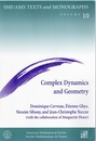 Complex Dynamics and Geometry  