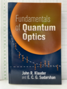 Fundamentals of Quantum Optics  