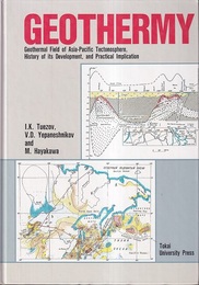 Geothermy Geothermal Field of Asia-Pacific Tectonosphere, history of its Development, and Practical Implication 