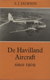De Havilland Aircraft since 1909 : 2nd Edition  