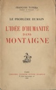 Le Probleme Humain. l’idee d’Humanite dans Montaigne.  