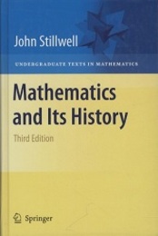 Mathematics and Its History  : 3rd Edition (Soft)  