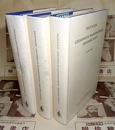 Felix Klein : Gesammelte Mathematische Abhandlungen : Bd.1-3 (Hard) (独) フェリックス・クライン：数学著作集 