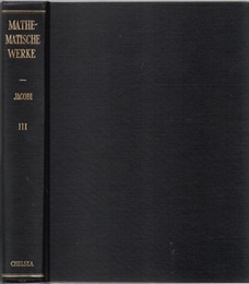 C.G.J. Jacobi’s Gesammelte Werke : Bd.3 : 2nd Edition  