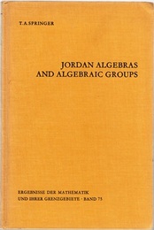 Jordan Algebras and Algebraic Groups (Hard)  