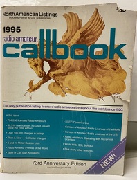 1995 Radio Amateur Callbook  North American Listings : Including Hawaii & U.S. Possessions Volume73 Number1 1995 
