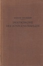 Spektroskopie der R?ntgenstrahlen（Spektroskopie der Rontgenstrahlen）  