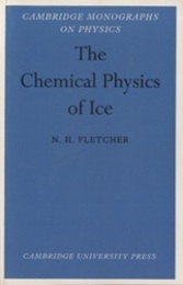 The Chemical Physics of Ice (Soft) (英) 氷の化学物理 