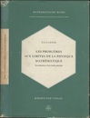 Les Problemes aux limites de la Physique Mathematique Introduction a leur etude generale 