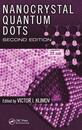 Nanocrystal Quantum Dots : 2nd Edition  