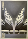 El Croquis 57 : Santiago Calatrava 1990/1992 (洋) サンティアゴ・カラトラバ 