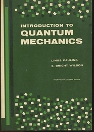 Introduction to Quantum Mechanics (Soft) With Applications to Chemistry (英) 量子力学序論および化学への応用