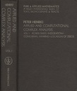 Applied and Computational Complex Analysis : Vol. 1 Power Series Integration Conformal Mapping Location of Zeros 