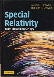 Special Relativity : From Einstein to Strings (CD-ROM included)  