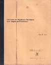 Lectures on Algebraic Numbers and Algebraic Functions  