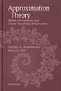 Approximation Theory Moduli of Continuity and Global Smoothness Preservation 