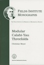 Modular Calabi-Yau Threefolds  