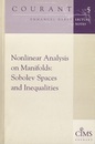 Nonlinear Analysis on Manifolds : Sobolev Spaces and Inequalities  