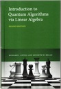 Introduction to Quantum Algorithms via Linear Algebra : 2nd Edition  