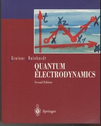 Quantum Electrodynamics : 2nd Corrected Edition (英) グライナー量子電気力学 