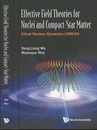 Effective Field Theories for Nuclei and Compact-Star Matter Chiral Nuclear Dynamics (CND-III) 