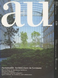 a+u 2008年 12月号 ： (特集)環境と向き合うドイツの建築  
