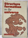Structure Formation in the Universe  