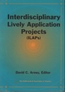 Interdisciplinary Lively Application Projects (ILAPs)  