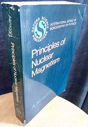 The Principles of Nuclear Magnetism (Soft) (英) 核の磁性 