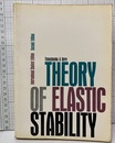 Theory of Elastic Stability : 2nd Edition (Soft)  