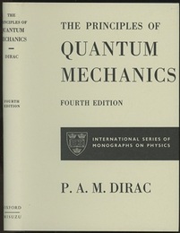 The Principles of Quantum Mechanics : 4th Edition【2冊出してる】 (英) 量子力学 ： 第4版 